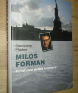 Miloš Forman filmař mezi dvěma kontinenty