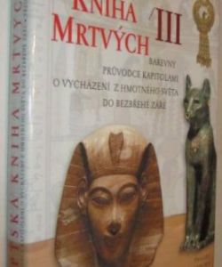 Egyptská kniha mrtvých III