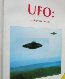 UFO a přece létají
