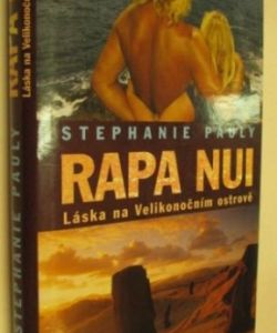 Rapa Nui- Láska na velikonočním ostrově