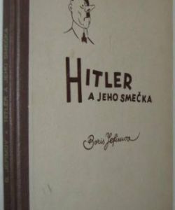 Hitler a jeho smečka