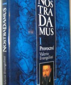 Nostradamus / Proroctví I.