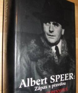Albert Speer: zápas s pravdou