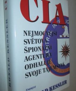 CIA - nejmocnější světová špionážní agentura odhaluje svoje tajemství