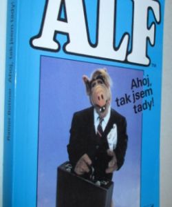 Alf- Ahoj tak jsem tady