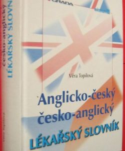 Anglicko český česko anglický lékařský slovník