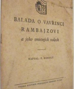 Balada o Vavřinci Rambajzovi a jeho smutných volech