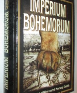 Imperium Bohemorum- Fantastické dějiny zemí Koruny české