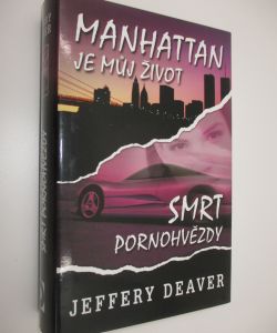 Manhattan je můj život / Smrt pornohvězdy