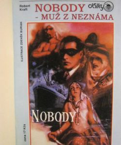 Nobody - Muž z neznáma + Tajemný muž + Pán pouště
