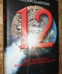 12 může změnit nalezení dvanácti vyvolených osud planety?
