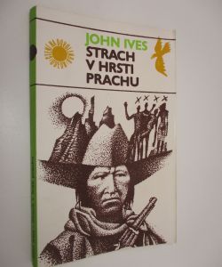 Strach v hrsti prachu