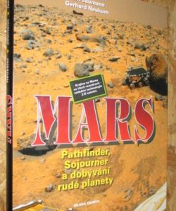 Mars - Pathfinder Sojourner a dobývání rudé planety