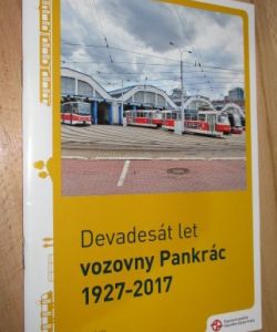 Devadesát let vozovny Pankrác 1227-2017
