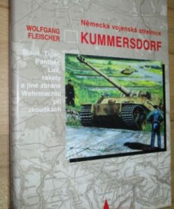 Kummersdorf - německá vojenská střelnice