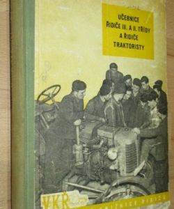 Učebnice řidiče III. a II. třídy a řidiče traktoristy