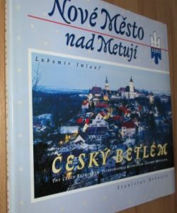 Nové Město nad Metují — Český betlém