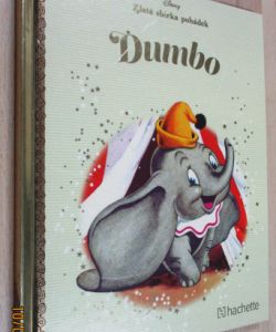 Zlatá sbírka pohádek - Dumbo