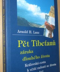 Pět Tibeťanů - záruka dlouhého života
