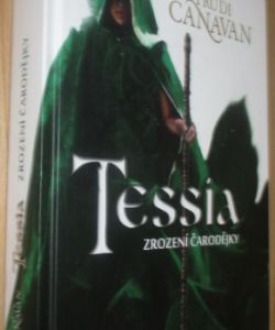 Tessia: Zrození čarodějky