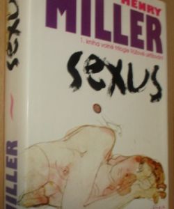 Sexus - 1. kniha volné trilogie Růžové ukřižování