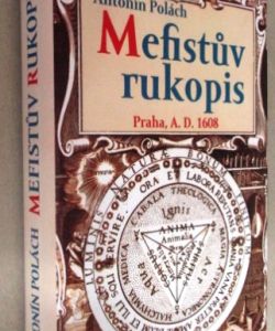 Mefistův rukopis Praha