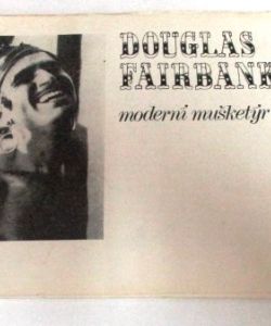 Douglas Fairbanks - Moderní mušketýr