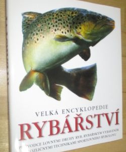 Velká encyklopedie rybářství
