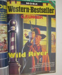 Musíš zabít, amigo! + Wild River + Jeho poslední hra