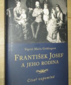 František Josef a jeho rodina