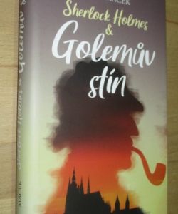 Sherlock Holmes & Golemův stín