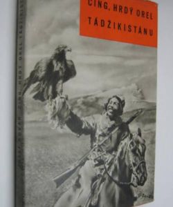 Čing, hrdý orel Tádžikistánu