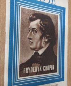Kdo je Fryderyk Chopin