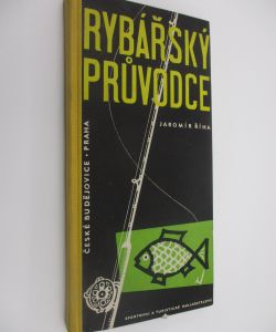 Rybářský průvodce kraji Praha a České Budějovice