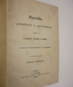Pravidla, přísloví a povědění vztahující se k správě veřejné a obecní i k právu občanskému a trestnímu