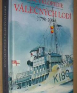 Encyklopedie válečných lodí (1798- 2006)
