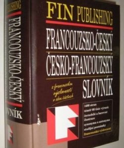 Francouzsko-český slovník česko- francouzský slovník