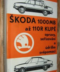 Škoda 1000MB až  Škoda 110R kupé- opravy seřizování a údržba svépomocí