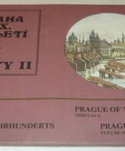 Praha XIX. století Veduty II.