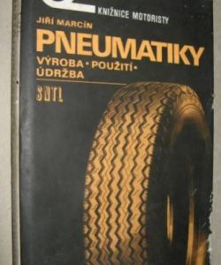 Pneumatiky - výroba, použití, údržba