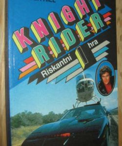 Knight rider 1 riskantní hra