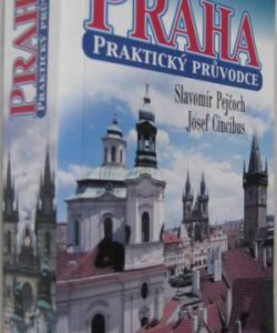 Praha praktický průvodce