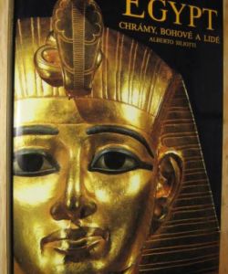 Egypt - chrámy, bohové a lidé
