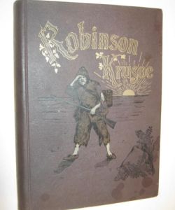 Život a podivuhodná dobrodružství Robinsona Krusoa I-II