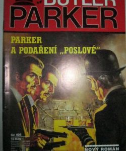 Parker a podaření poslové (Butler Parker)