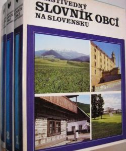 Vlastivedný slovník obcí na Slovensku  I -III.