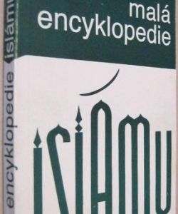 Malá encyklopedie islámu