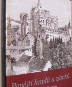 Pověsti hradů a zámků Morava-Slezsko