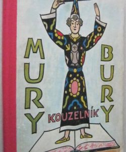 Mury - Bury kouzelník