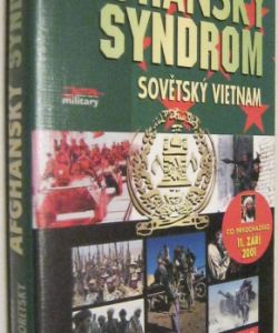 Afghánský syndrom / sovětský Vietnam